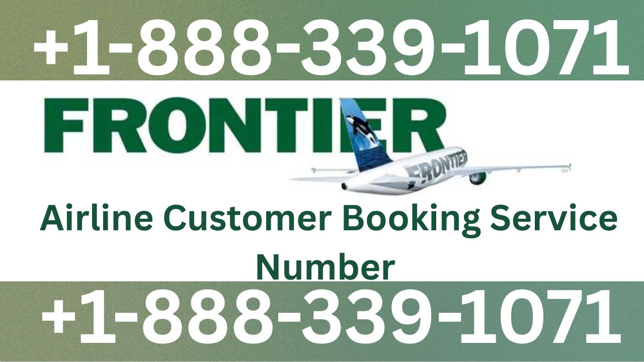 Frontier AirlinesÂ® Customer Service By Phone, Chat And Email A Step-by-step Guide
